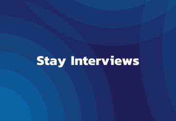 Stay Interviews