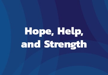 Hope, Help, Strength